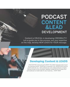 Podcasting Content & Lead Development